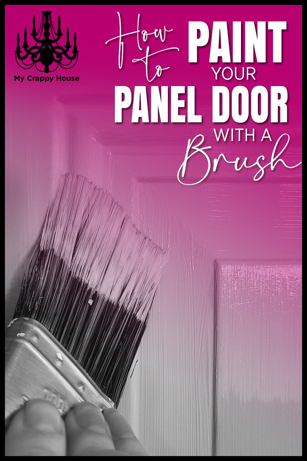 How to Paint a Panel Door with a Brush | My Crappy House